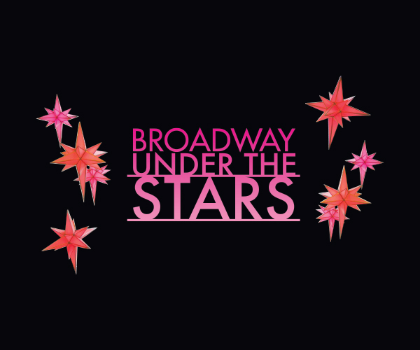 Broadway Under the Stars NYC Broadway Under the Stars NYC