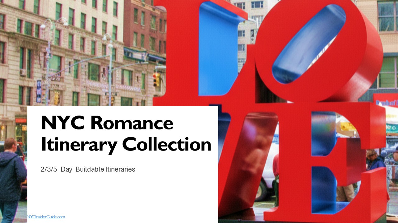 Romantic Itinerary NYC Insider Guide