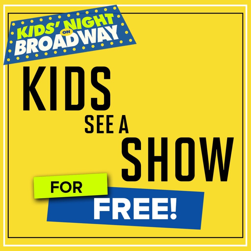 Kids Night on Broadway NYC|Kids Night on Broadway NYC