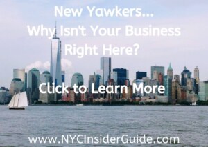 NYC Insider Guide Site Sponsors|Empire Business Listing|Featured Monthly Business|Market Your NYC Business