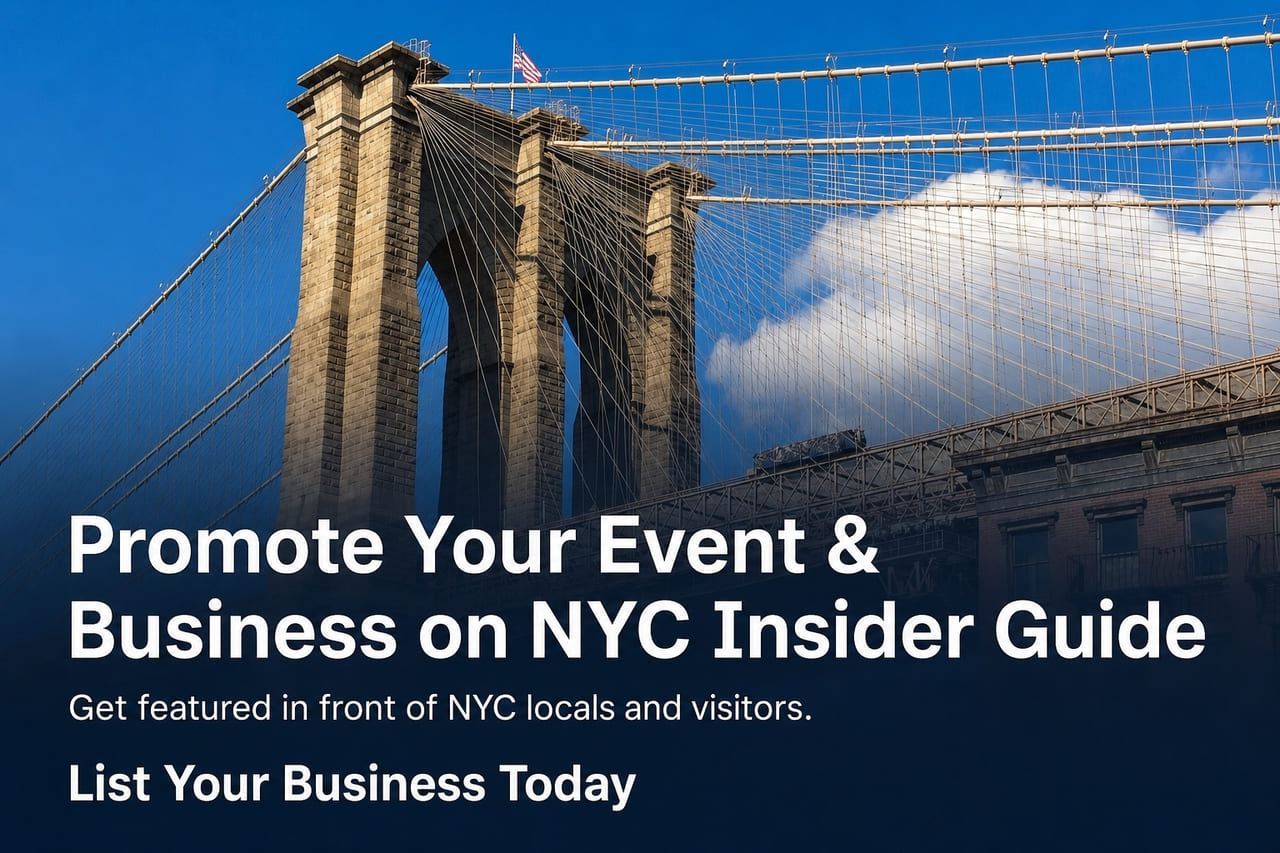 Promote YOUR Event or Business on NYC Insider Guide